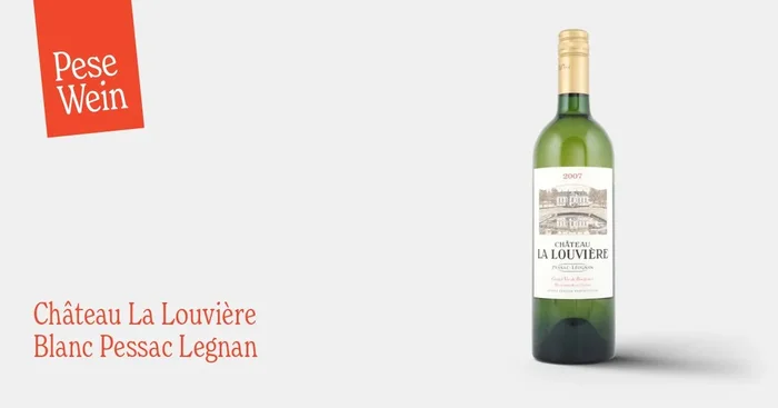 Château La Louvière Blanc Pessac Legnan 2007