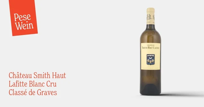 Château Smith Haut Lafitte Blanc Cru Classé de Graves 2022