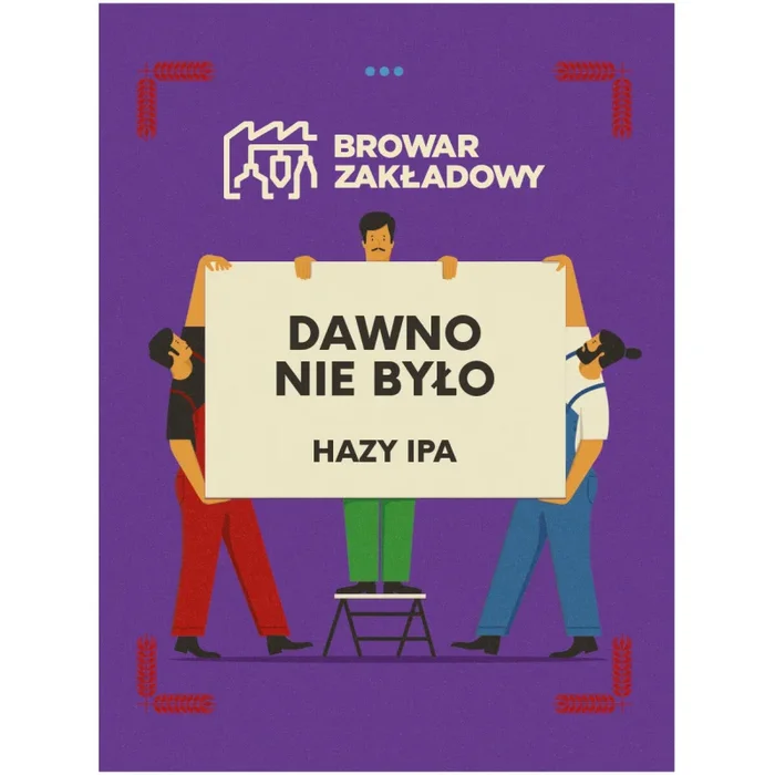 Company LONG TIME WAS GONE – Hazy IPA