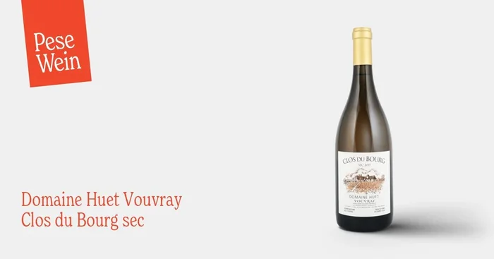 Domaine Huet Vouvray Clos du Bourg sec 2019