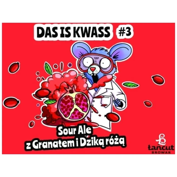 ŁAŃCUT DAS IS KWASU #3 – Sour Ale with pomegranate and rosehip