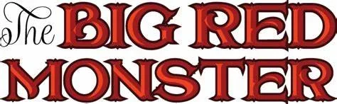 The Big Red Monster