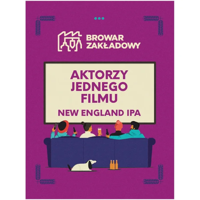Zakładowy AKTORZY JEDNEGO FILMU – New England IPA
